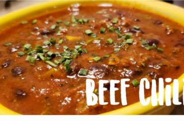 Beef Chili Recipe | Easy Dinner Meals | Delicious