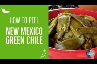How to Peel a Large Sack of Green Chile