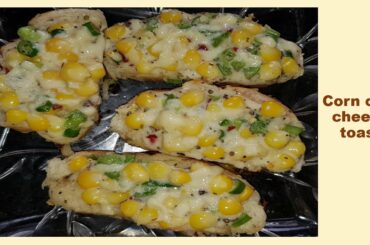Corn Chili Cheese Toast | Cheese Corn Toast | Cheese Corn Toast on Tawa | Chili Cheese Toast