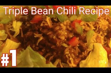 How To Make|Triple Bean Chili|Recipe|Tasty Recipe|Simple Chili|Chili Recipe|Homemade Chili Recipe