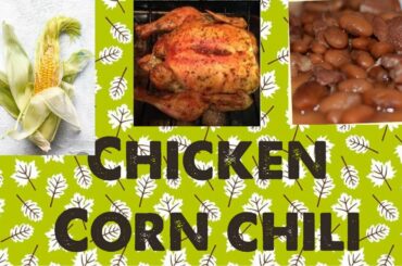 It’s crock pot season. Chicken corn chili
