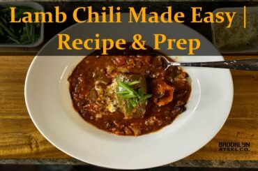 Ground Lamb Chili | A GB Original Recipe