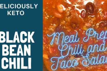 Keto Meal Prep Recipes - Black Bean Chili