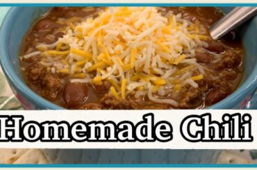 How To Make Homemade Chili//Comfort Food 2020