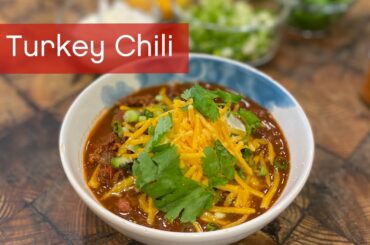 How to Make Turkey Chili: It's Easy AF!