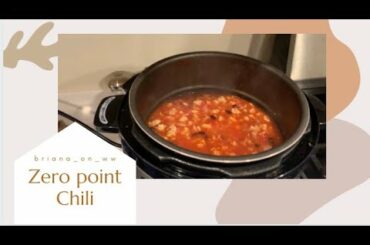 ZERO POINT CHILI | WW BLUE RECIPE