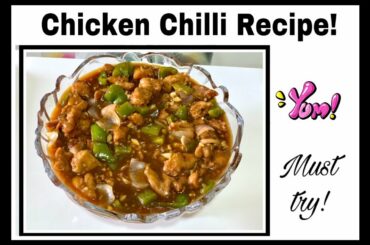 #1 Easy Chicken Chilli Recipe| Best Chicken Chilli| How to make Chicken Chilli| Quick & Easy Recipe|