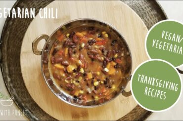 HOW TO MAKE VEGETARIAN CHILI