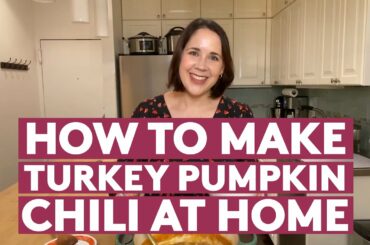 Homemade Turkey-Pumpkin Chili Recipe | SAVORY and SUPER Delicious | Real Simple @Home
