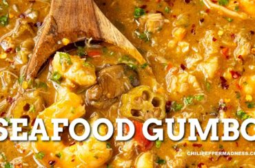 Seafood Gumbo Recipe - Chili Pepper Madness