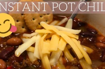 INSTANT POT CHILI RECIPE // DINNER IDEA