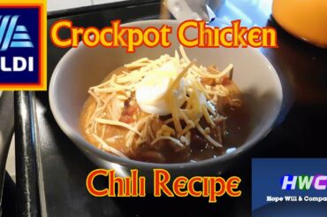 Aldi Chicken Chili | crockpot chili recipe | easy to make chili
