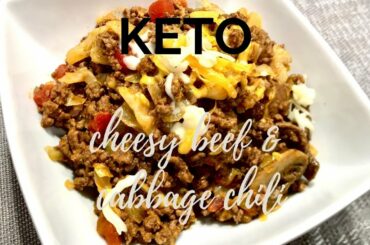 KETO CHEESY BEEF & CABBAGE CHILI | EASY KETO RECIPE IDEAS | ONE POT KETO RECIPE IDEAS