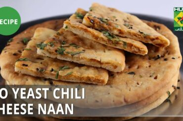 No Yeast Chili Cheese Naan Recipe | Lazzat | Samina Jalil | Desi Food