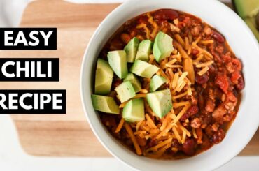 EASY CHILI RECIPE | The Best Turkey Chili | One-Pot Meal