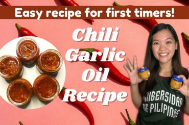 EASY Chili Garlic Oil recipe for first timers!