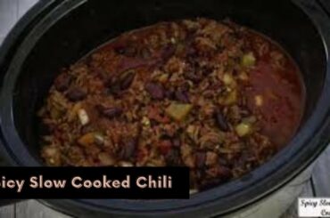 Spicy Slow Cooked Chili