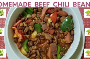 Easy homemade CHILI BEEF BEANS *72