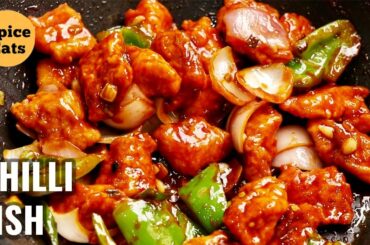 CHILLI FISH | CHILLI FISH RECIPE | RESTAURANT STYLE CHILLI FISH