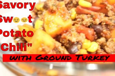Savory #Chili with Sweet Potato  | #SweetPotatoes Vol 01 Eps 03 | #HowToMake  Sweet Potato Chili