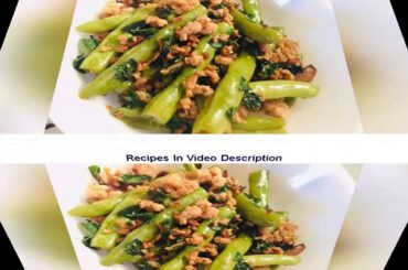 Recipe: Tasty Stir-fried Mince & Green Beans in Chili Garlic Oil