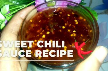 Easy Sweet Chili Sauce Recipe | Homemade Chili Sauce Recipe