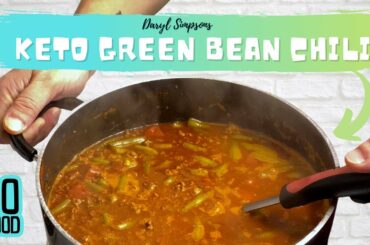 The BEST Keto Green Bean Chili | Easy Low Carb Recipe