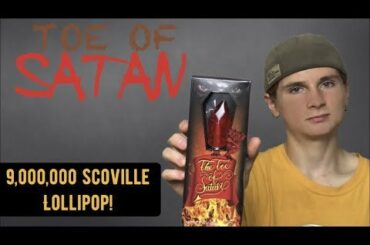 World’s spiciest lollipop! - 9,000,000 STU toe of Satan lollipop taste test!