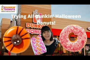 Tried all Dunkin Halloween Donuts + Ghost Pepper Donut!