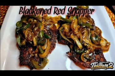 Blackened Red Snapper With Coconut Cream Sauce