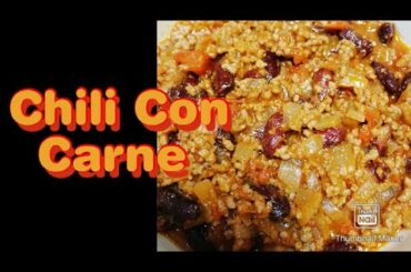 Chili Con Carne | Mexican Recipe