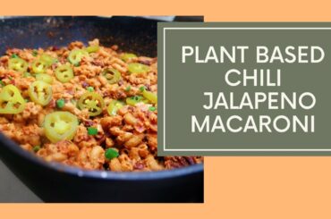 Plant Based Chili Macaroni