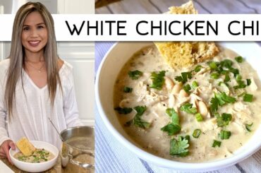 WHITE CHICKEN CHILI | HOW TO MAKE CHICKEN CHILI