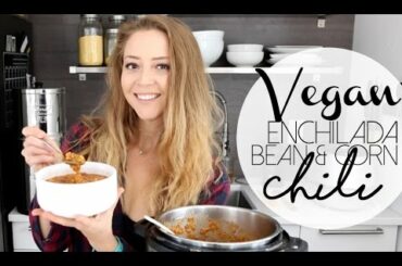 ENCHILADA BEAN & CORN CHILI - INSTANT POT RECIPE