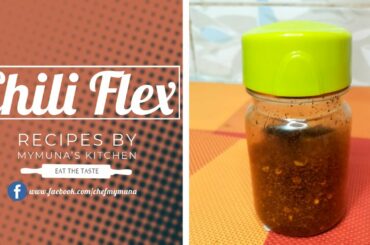 Chili flex | Recipes By Mymuna's KiTchen