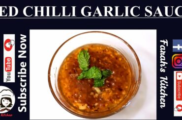 Red Chilli Garlic Sauce | Homemade Red Chili Garlic Sauce Recipe | 10minut Recipe | Farah's kitchen|