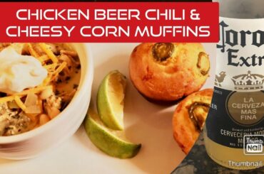 Chicken Beer Chili & Jalapeno Corn Muffins