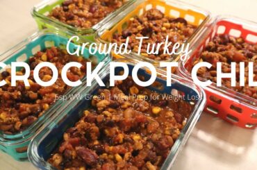 Ground Turkey Crockpot Chili | 6sp WW Green | Meal Prep for Weight Loss