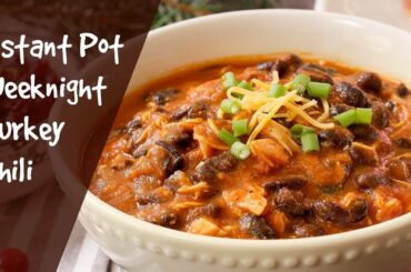 #SunnyHealthFitness Guide: Healthy Instant Pot Weeknight Turkey Chili Recipe #instantpot #chili