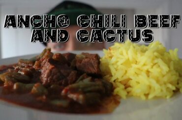 Ancho chili beef with cactus