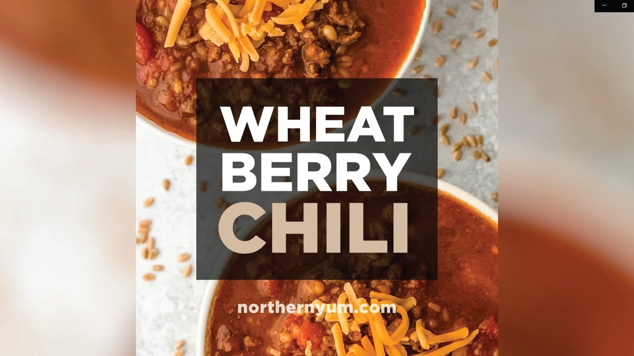 Hearty Wheat Berry Chili Recipe Chili Chili