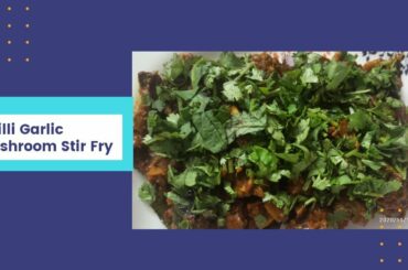 Chili Garlic Mushroom Stir Fry |Restaurant Style - Mushroom Variety Recipe |Party Dry Starter|