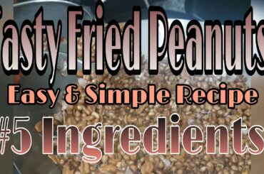 How to make Fried Peanuts? || with Garlic and Chili!