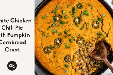 White Chicken Chili Pie with Pumpkin Cornbread Crust