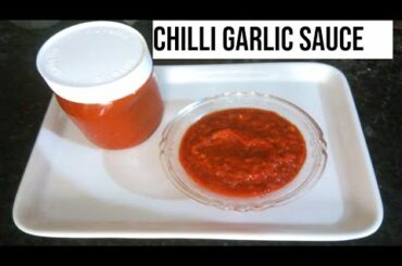 Homemade chili Garlic Sauce easy recipe