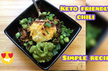 How To Make | Keto Friendly Chili Recipe| Quick Cooking!