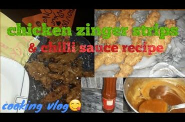 chicken zinger strips and chili sauce recipe|jb gr me chiz na ho to khud bnany ki koshish krni chiye