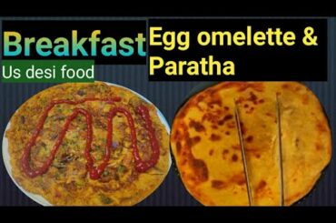 Breakfast egg omelette with paratha |egg omelette with onion tomato green chili coriander|usdesifood