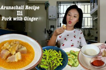 The Easiest Ginger Pork Recipe | Pork Congee | Arunachali Recipe | Ili