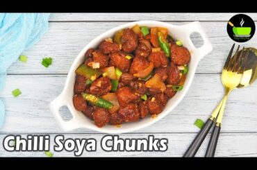 Chilli Soya Chunks Recipe | Chilli Meal Maker | Soya Chilli Recipe| SoyaBean Chilly |Soya Manchurian